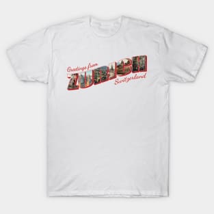 Greetings from Zurich in Switzerland Vintage style retro souvenir T-Shirt